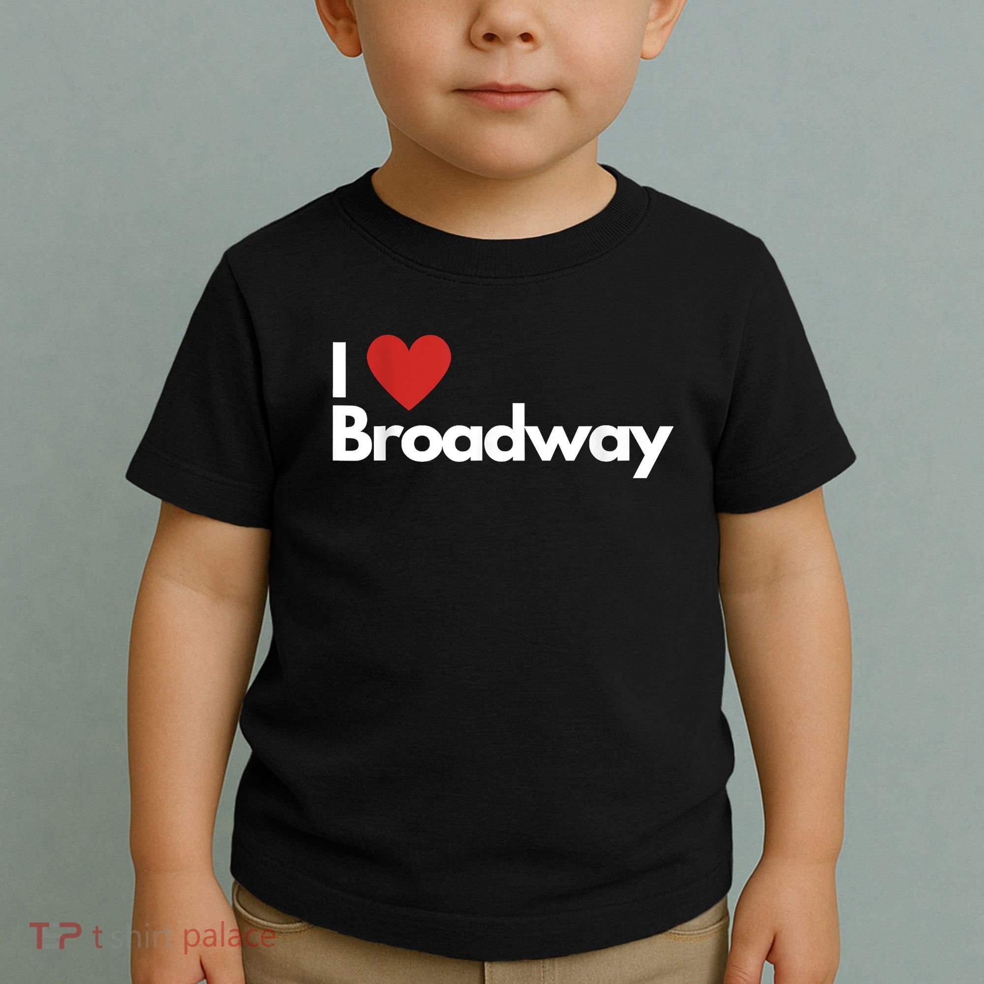 Best Gift For Broadway Lovers Toddler T-Shirt