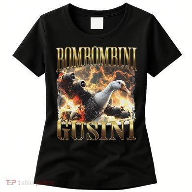 Bombombini Gusini Funny Italian Brainrot Meme Bootleg Women's T-Shirt
