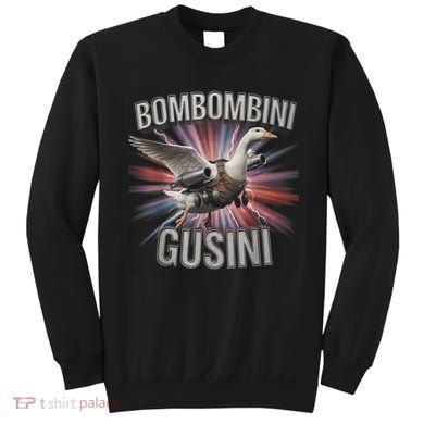 Bombombini Gusini Funny Italian Brainrot Meme Bootleg  Sweatshirt