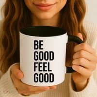 Be Good Feel Good Quote Coffee Mug thumb 3