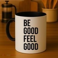 Be Good Feel Good Quote Coffee Mug thumb 4