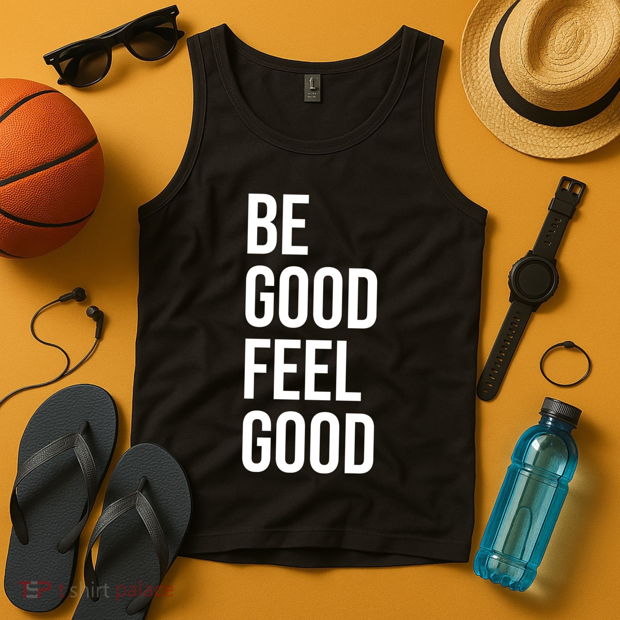 Be Good Feel Good Quote Tank Top