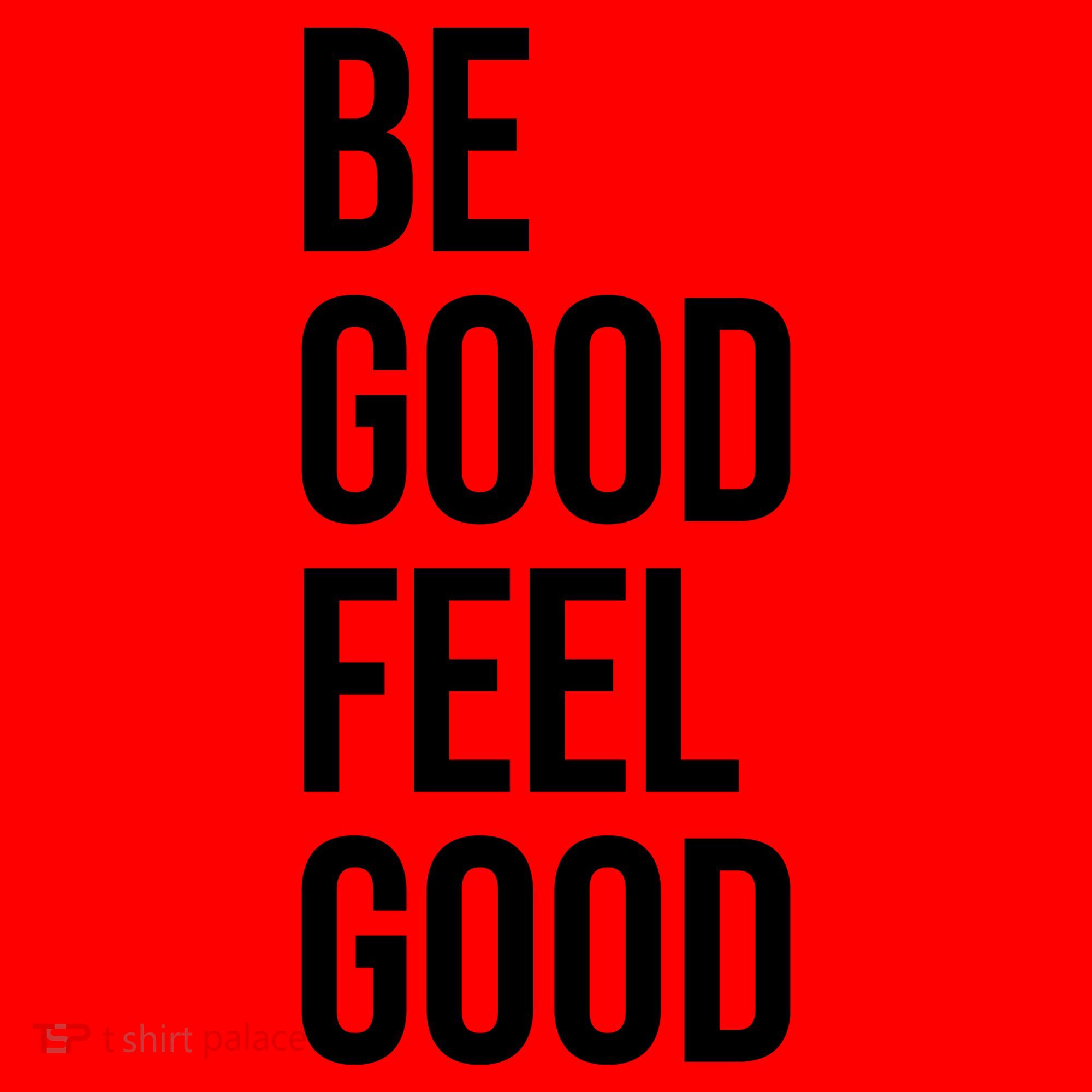 Be Good Feel Good Quote Santa Hat