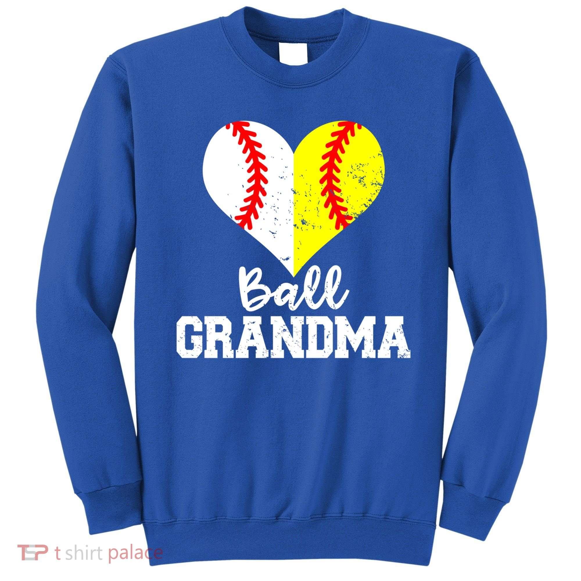 Ball Grandma Funny Baseball Softball Grandma Gift Sweatshirt