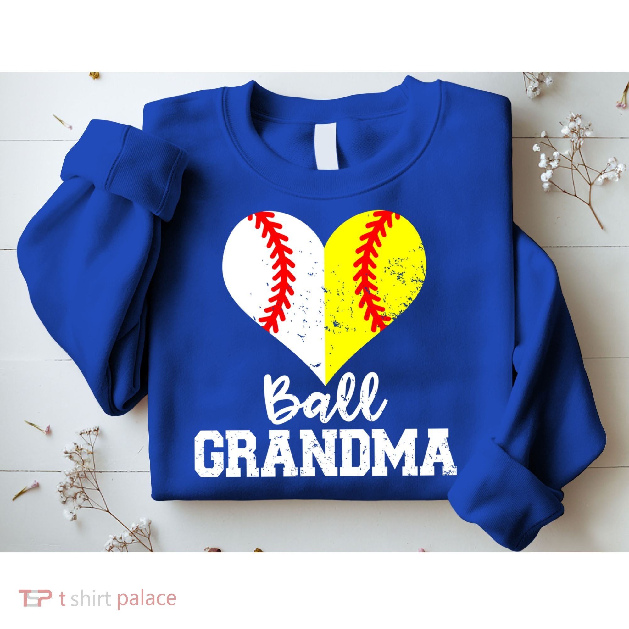 Ball Grandma Funny Baseball Softball Grandma Gift Sweatshirt