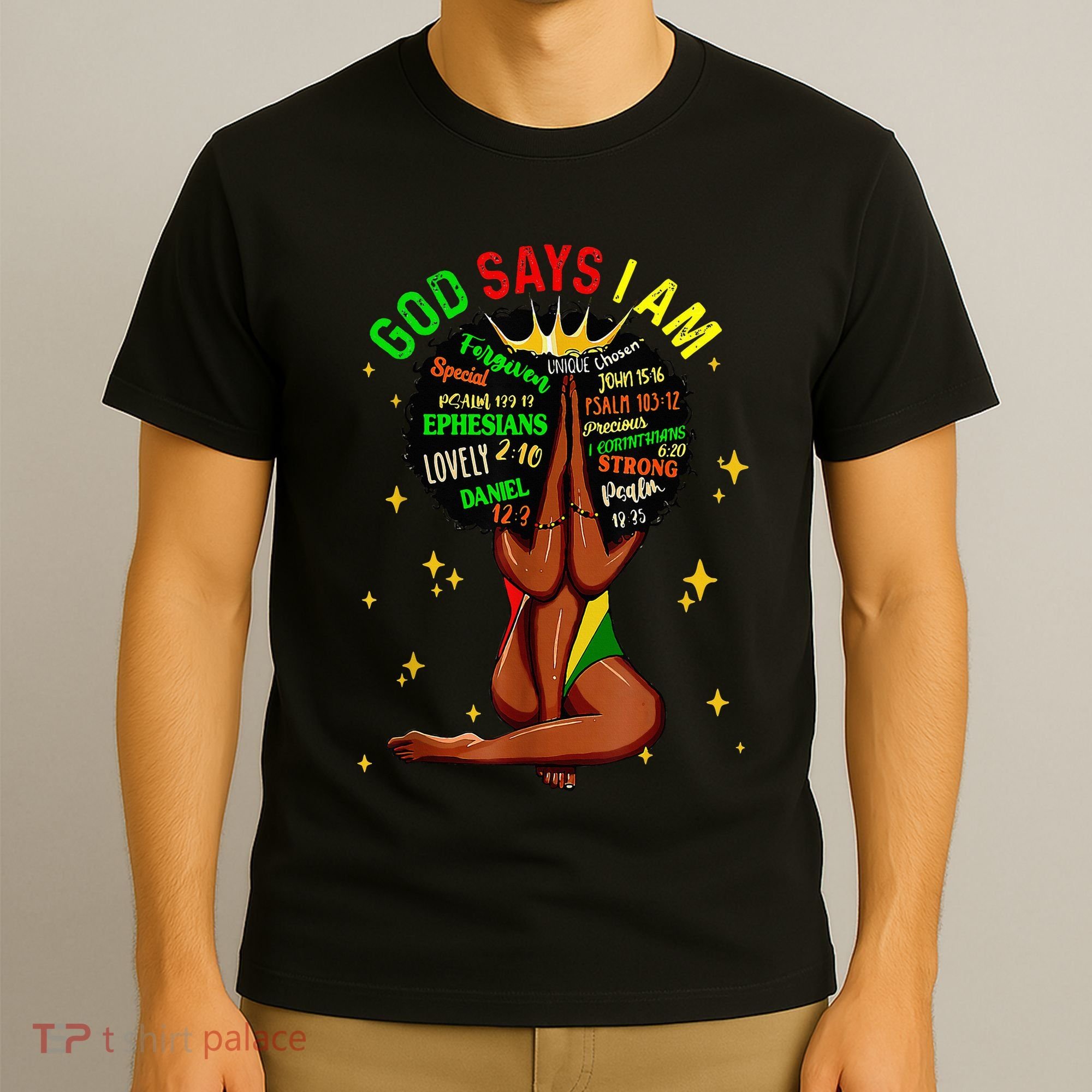 Black Girl God Says I Am Black Melanin History Month Pride T-Shirt