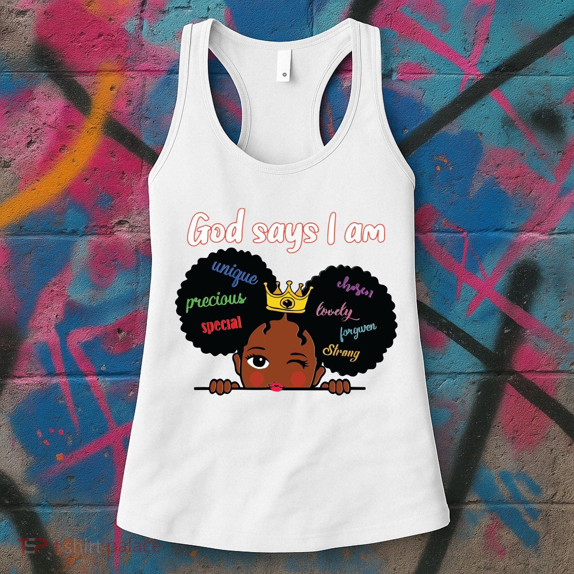 Black Girl God Says I Am Black Melanin History Month Pride Women's Tank Top