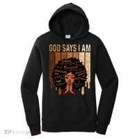 Black Girl God Says I Am Black Melanin Juneteenth Women's Hoodie thumb 0