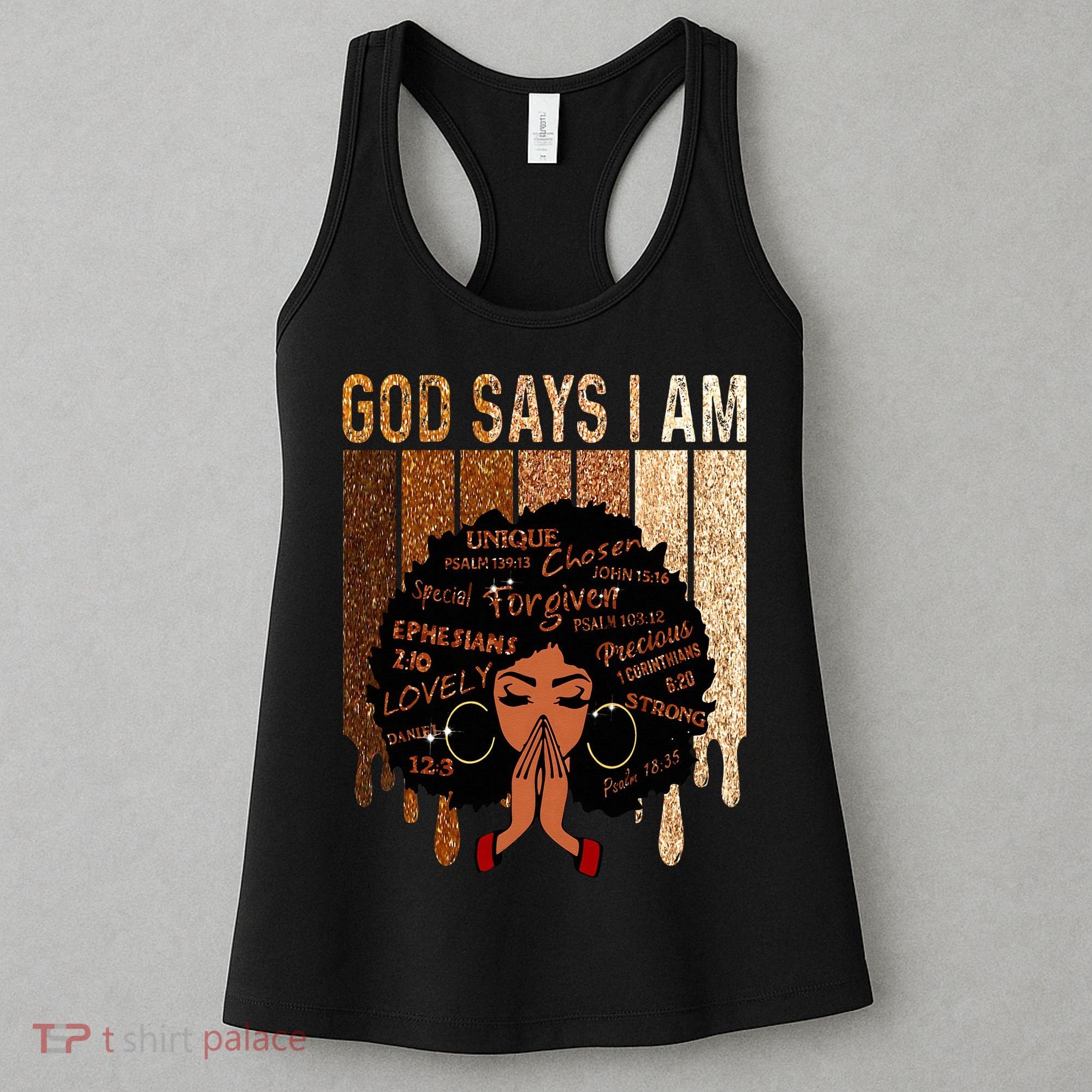 Black Girl God Says I Am Black Melanin Juneteenth Women's Tank Top