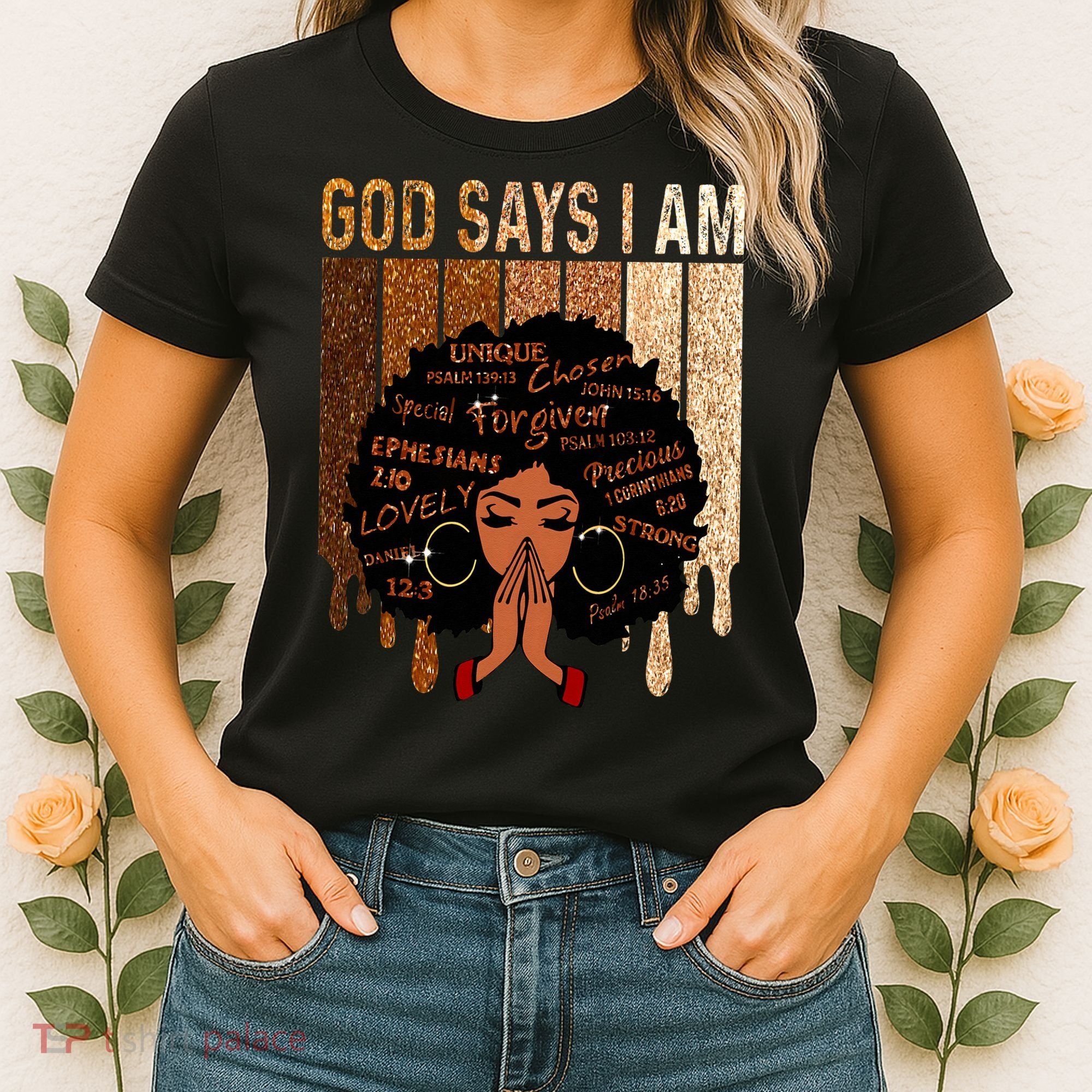 Black Girl God Says I Am Black Melanin Juneteenth Women's T-Shirt