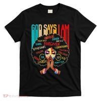 Black Girl God Says I Am Black Melanin History Month Pride T-Shirt thumb 0
