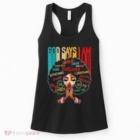 Black Girl God Says I Am Black Melanin History Month Pride Women's Tank Top thumb 0