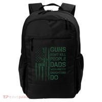 Best Gift Guns DonT Kill People Dads With Pretty Daughters Backpack thumb 0