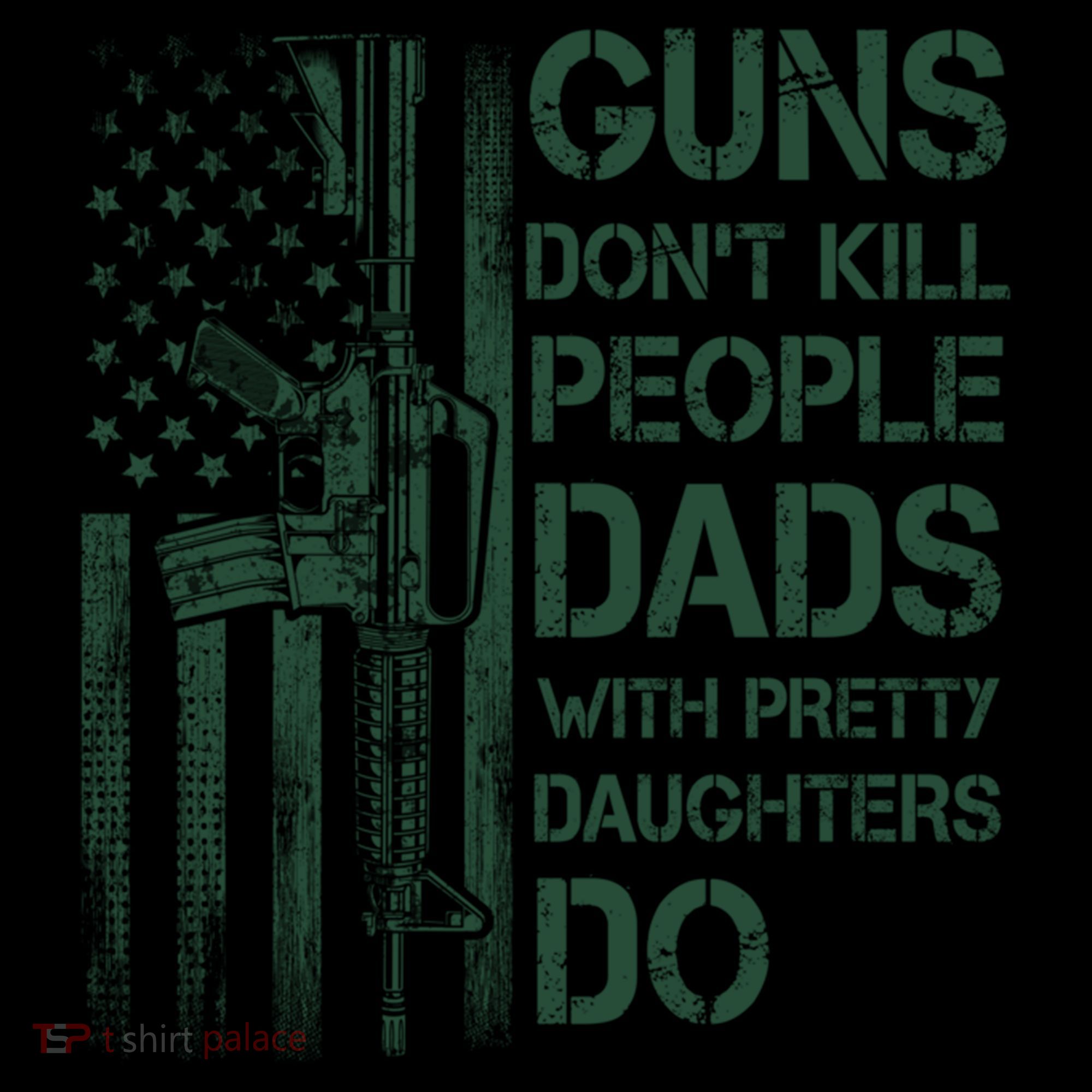 Best Gift Guns DonT Kill People Dads With Pretty Daughters Coaster