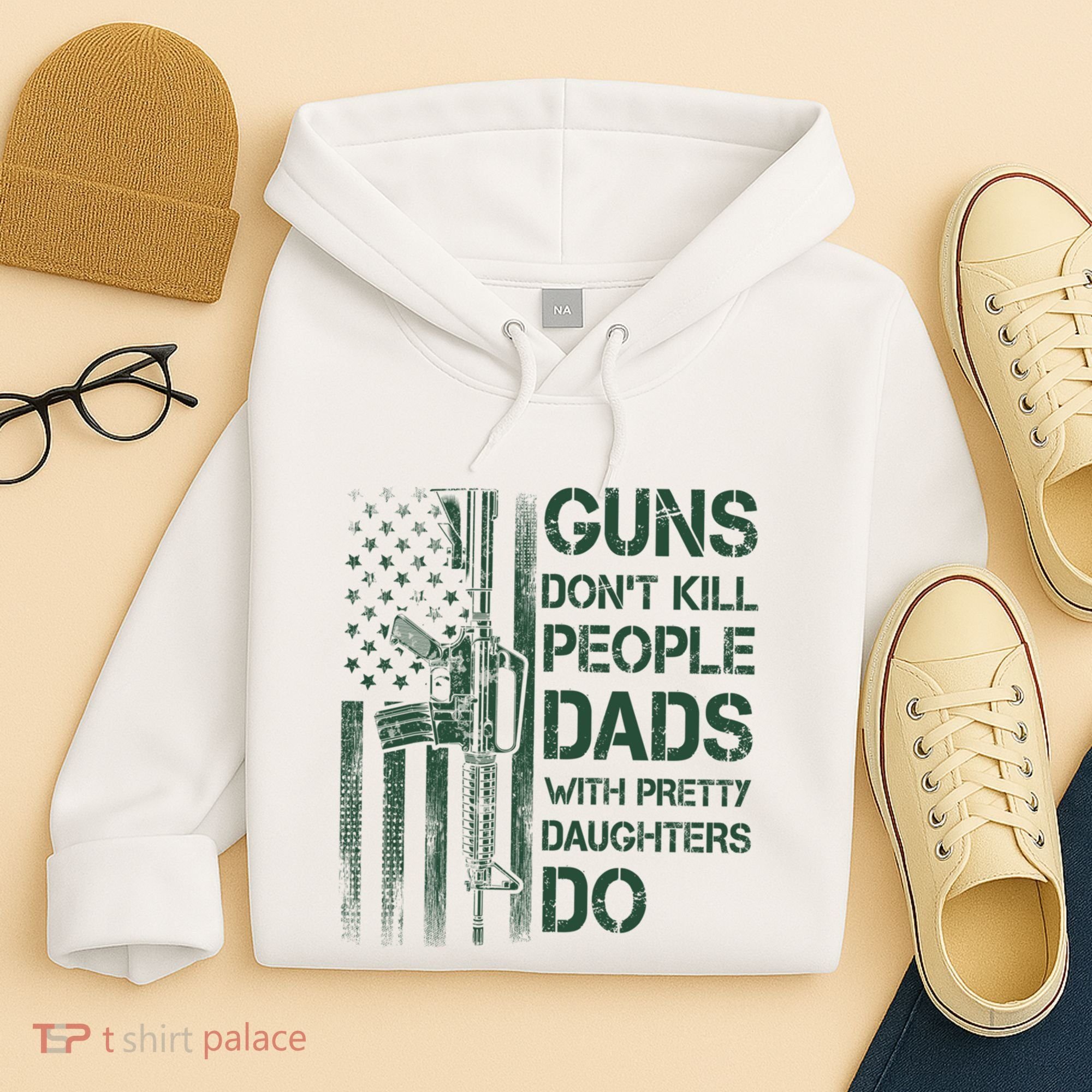 Best Gift Guns DonT Kill People Dads With Pretty Daughters Hoodie