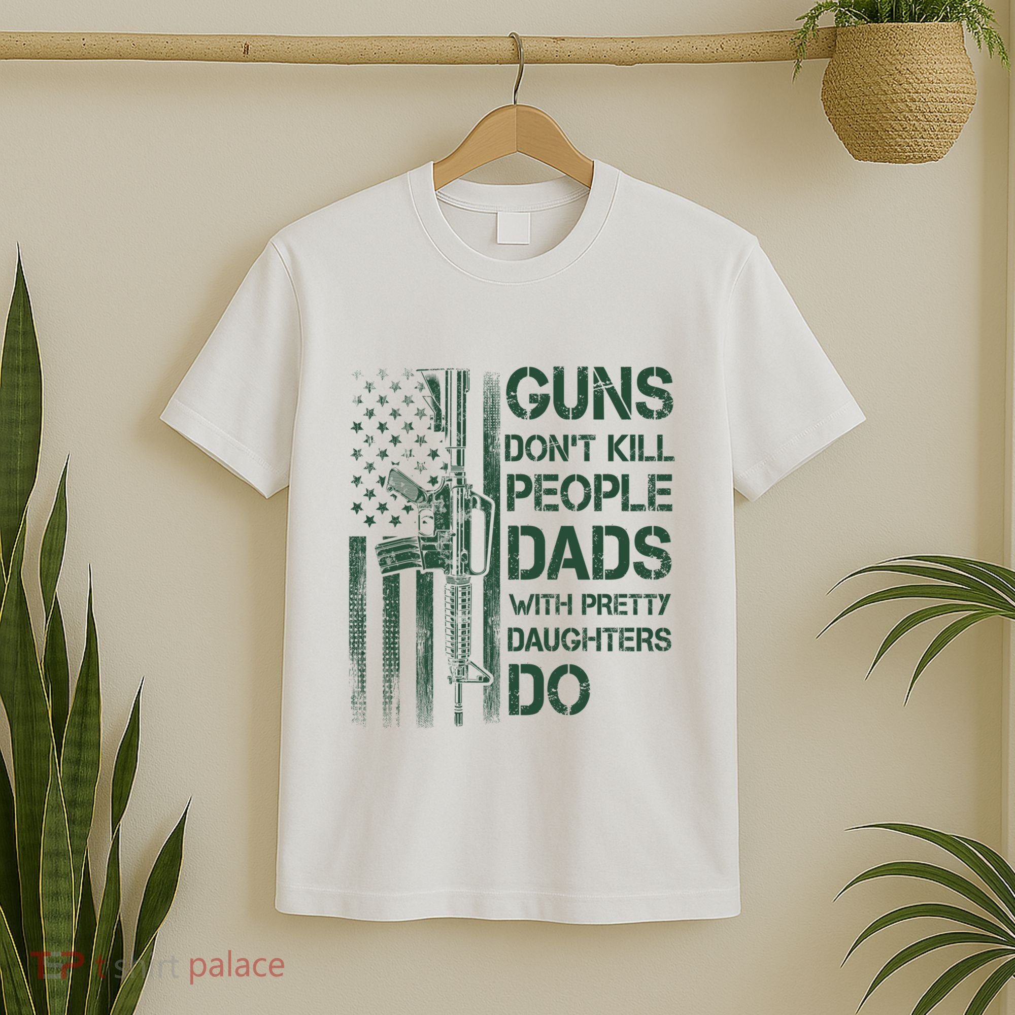 Best Gift Guns DonT Kill People Dads With Pretty Daughters T-Shirt
