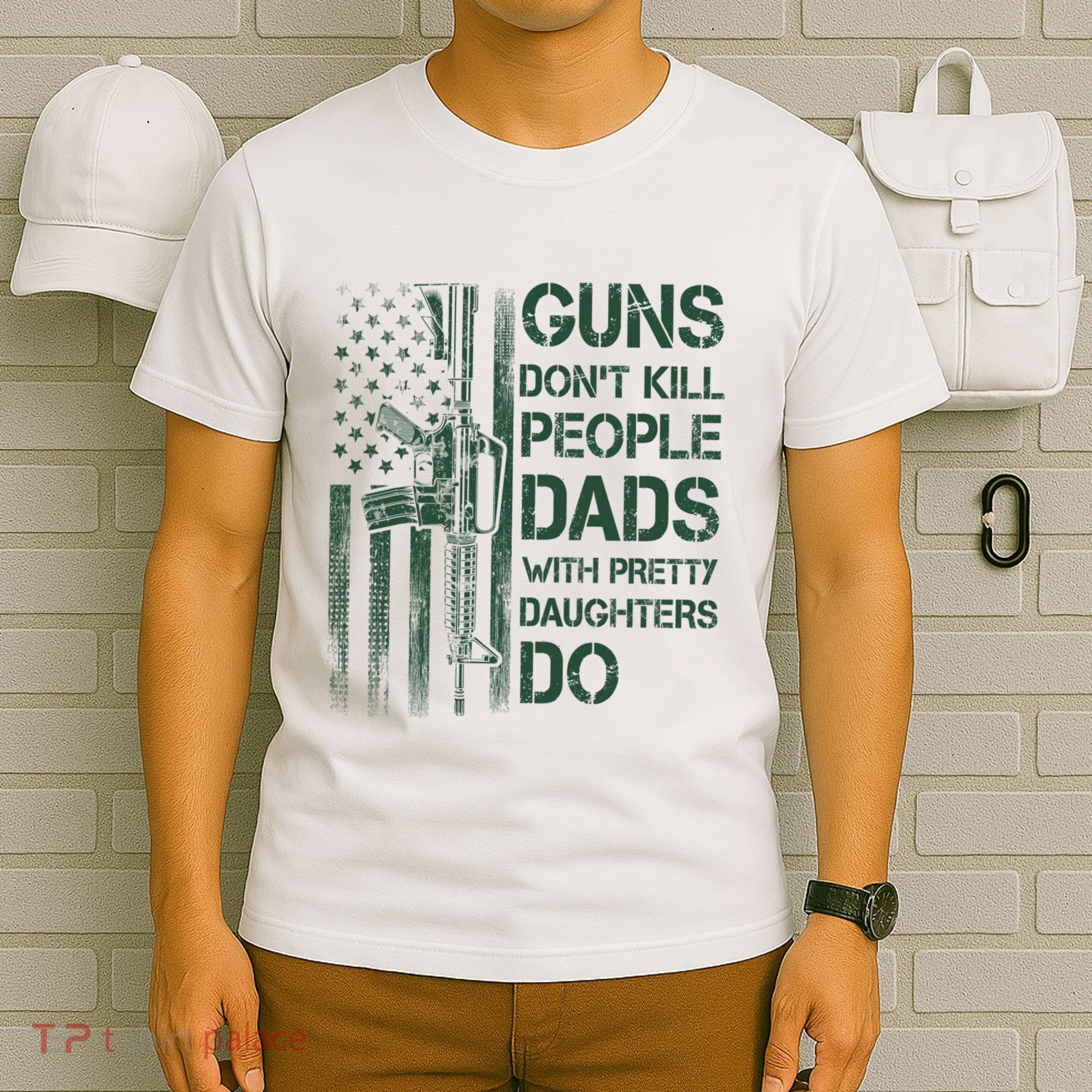 Best Gift Guns DonT Kill People Dads With Pretty Daughters T-Shirt