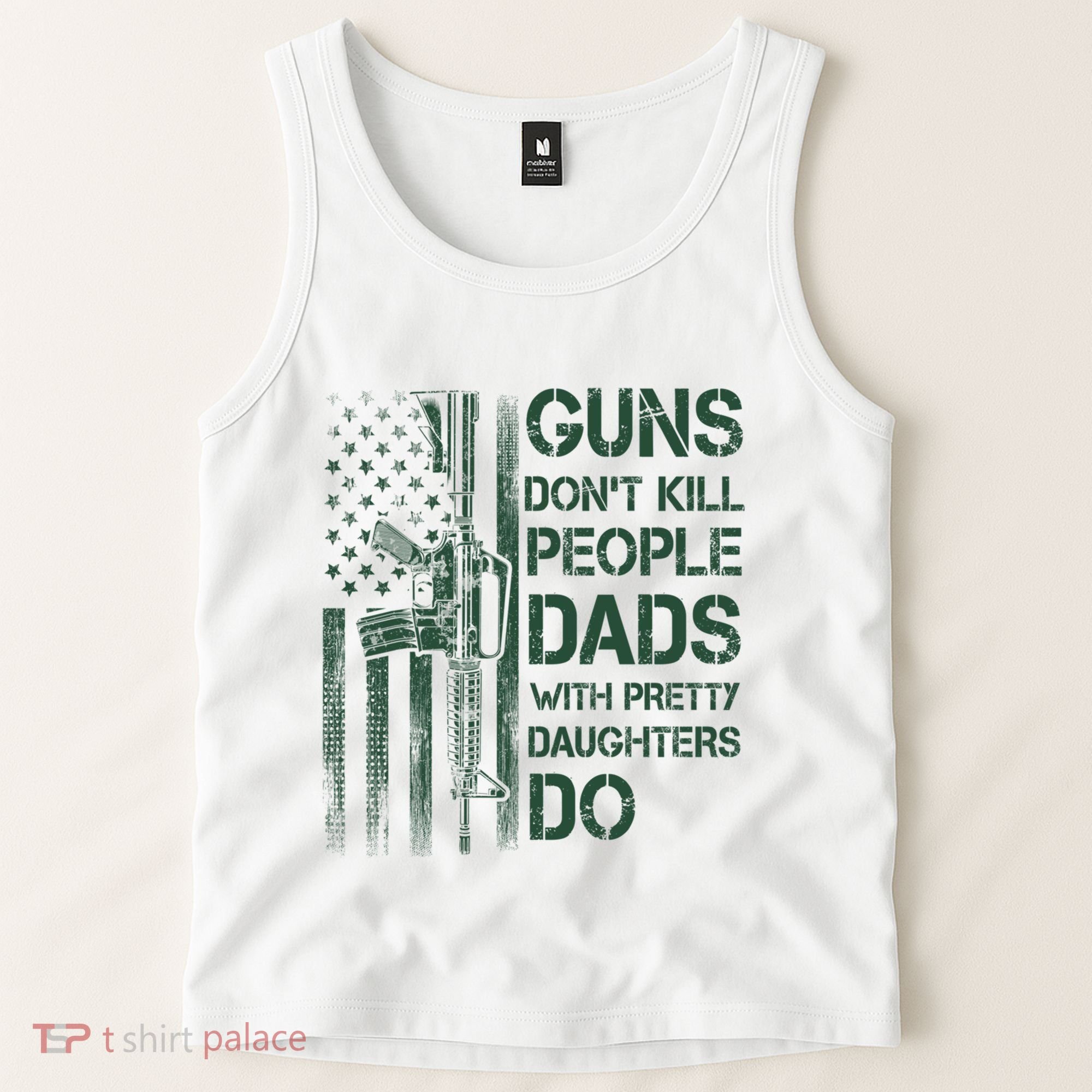 Best Gift Guns DonT Kill People Dads With Pretty Daughters Tank Top