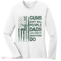 Best Gift Guns DonT Kill People Dads With Pretty Daughters Women's Long Sleeve Shirt thumb 0