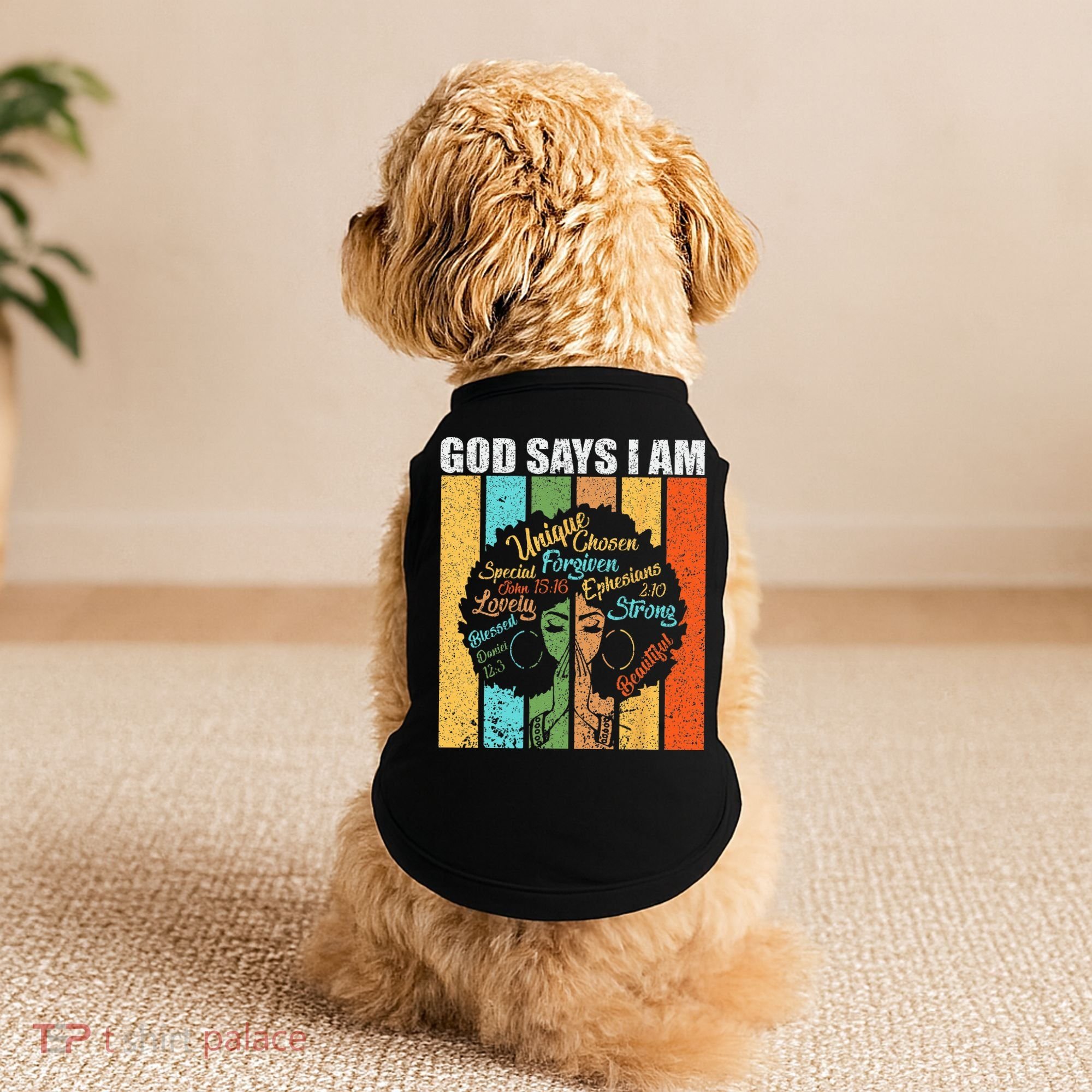 Black Girl God Says I Am Black Melanin Junenth Doggie Tank