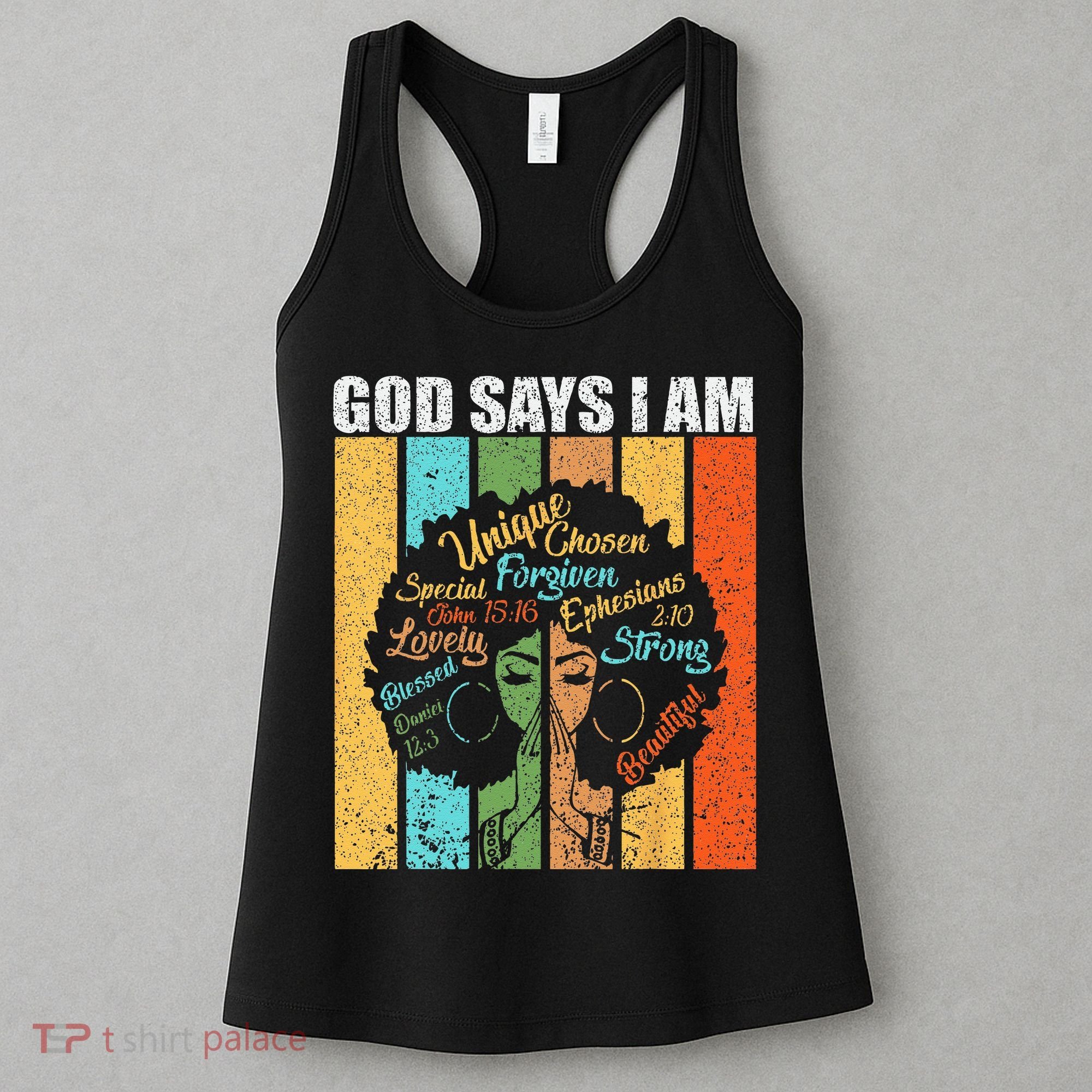 Black Girl God Says I Am Black Melanin Junenth Women's Tank Top