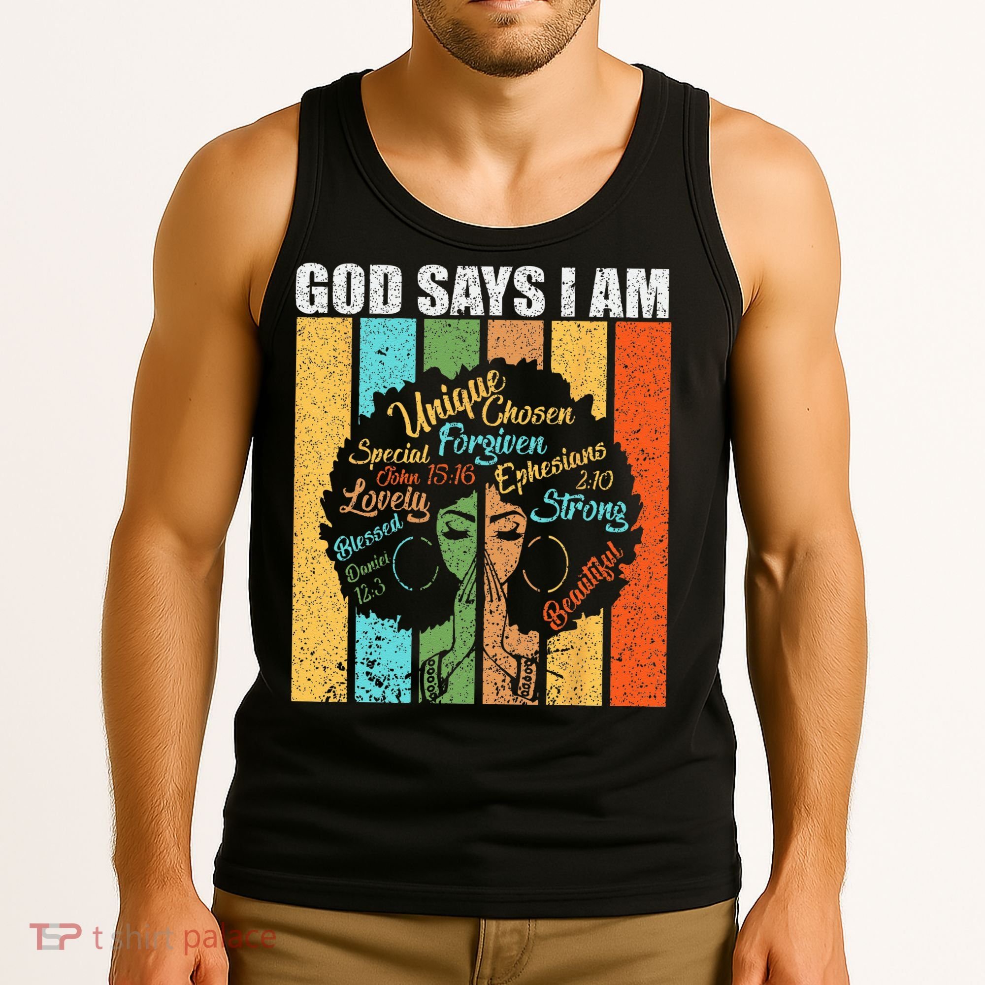 Black Girl God Says I Am Black Melanin Junenth Tank Top