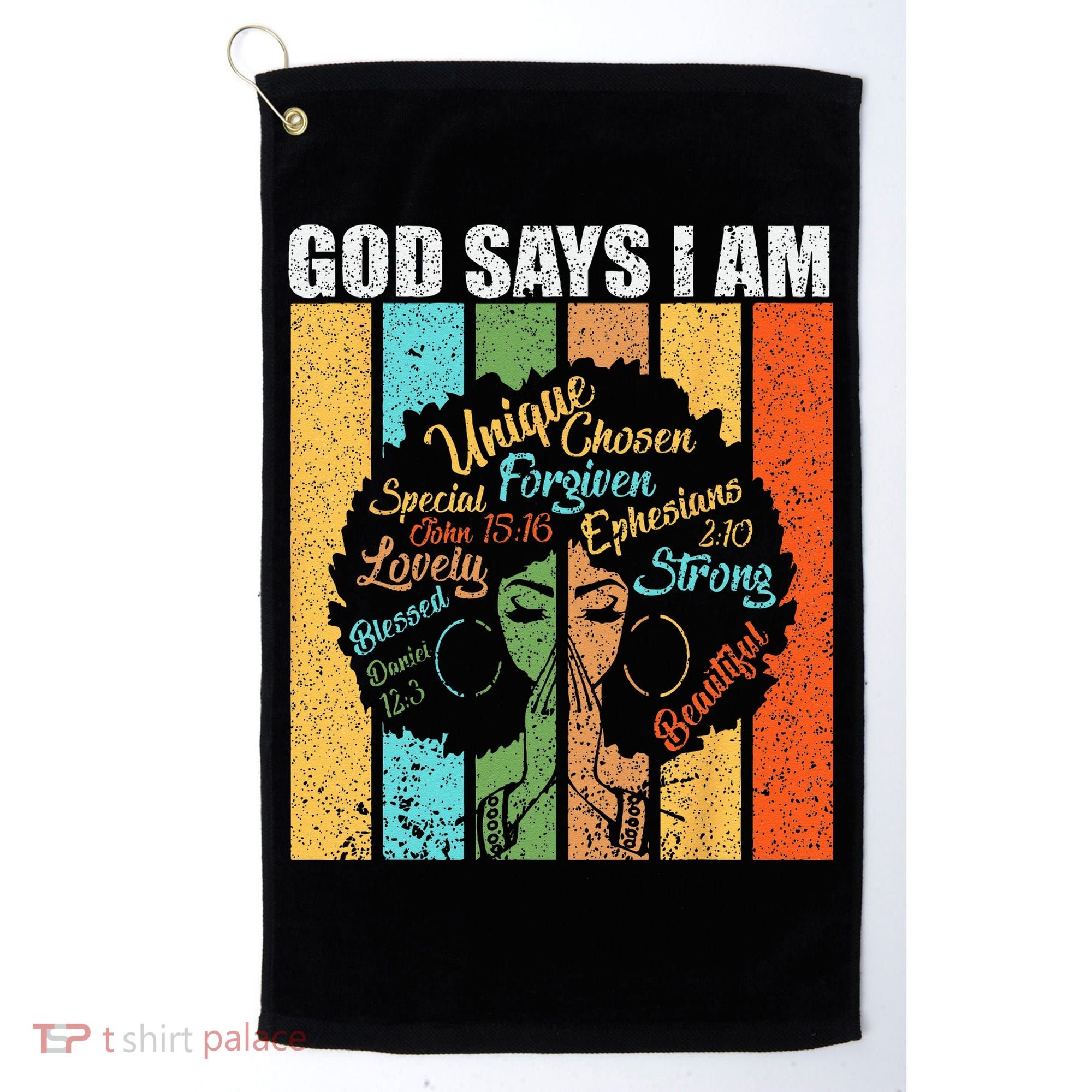 Black Girl God Says I Am Black Melanin Junenth Golf Towel