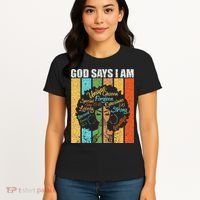 Black Girl God Says I Am Black Melanin Junenth Women's T-Shirt thumb 4