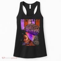 Black Girl God Says I Am Black Melanin History Month Pride Women's Tank Top thumb 0