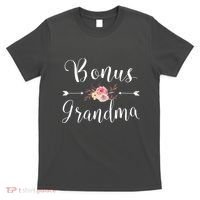 Bonus Grandma Grandmother Best Granny Ever Grandparents Day T-Shirt thumb 0