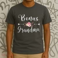 Bonus Grandma Grandmother Best Granny Ever Grandparents Day T-Shirt thumb 3