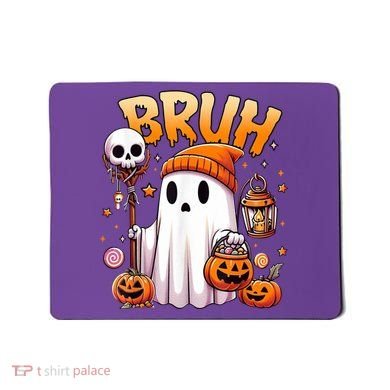 Bruh Ghost Halloween Cute Ghost Trick Or Treat Mousepad