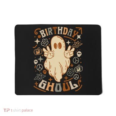 Birthday Ghoul Halloween Ghost BOO Mousepad