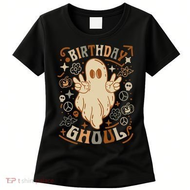 Birthday Ghoul Halloween Ghost BOO Women's T-Shirt