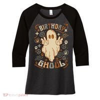 Birthday Ghoul Halloween Ghost BOO Women's Tri-Blend 3/4-Sleeve Raglan Shirt thumb 0