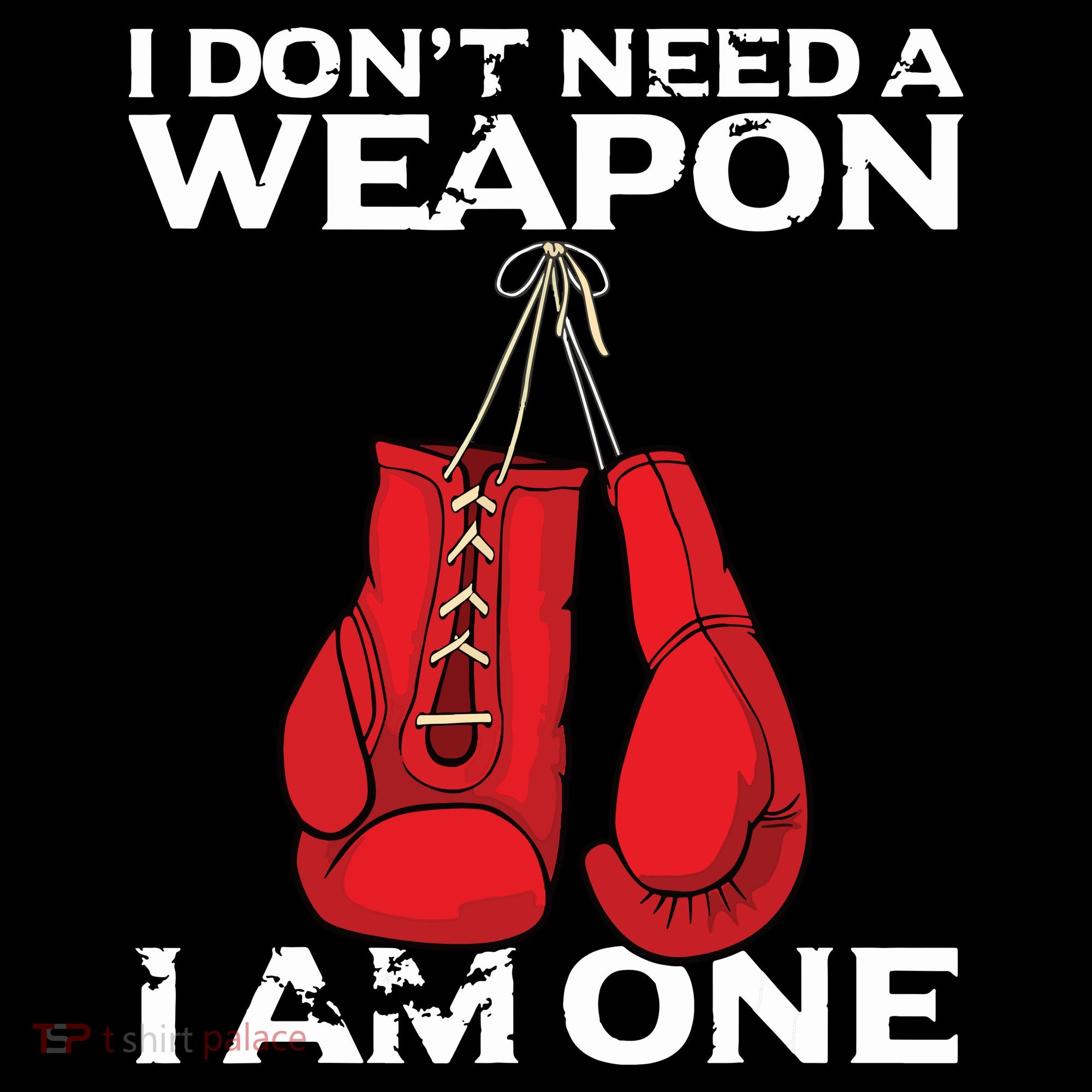 Boxing Gloves I Dont Need A Weapon Combat Boxer Ornament