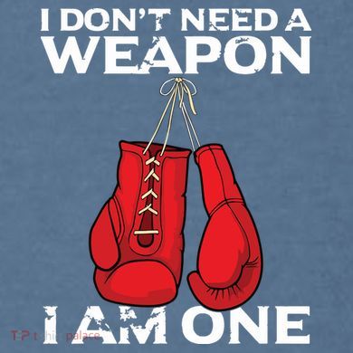 Boxing Gloves I Dont Need A Weapon Combat Boxer Garment-Dyed Sweatshirt