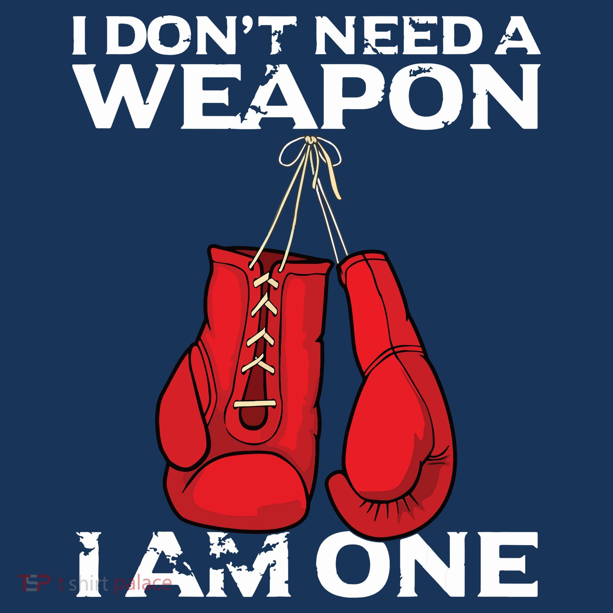 Boxing Gloves I Dont Need A Weapon Combat Boxer USA-Made Doggie Bandana