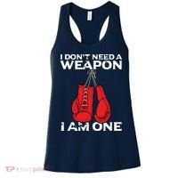Boxing Gloves I Dont Need A Weapon Combat Boxer Women's Tank Top thumb 0