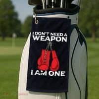 Boxing Gloves I Dont Need A Weapon Combat Boxer Golf Towel thumb 2