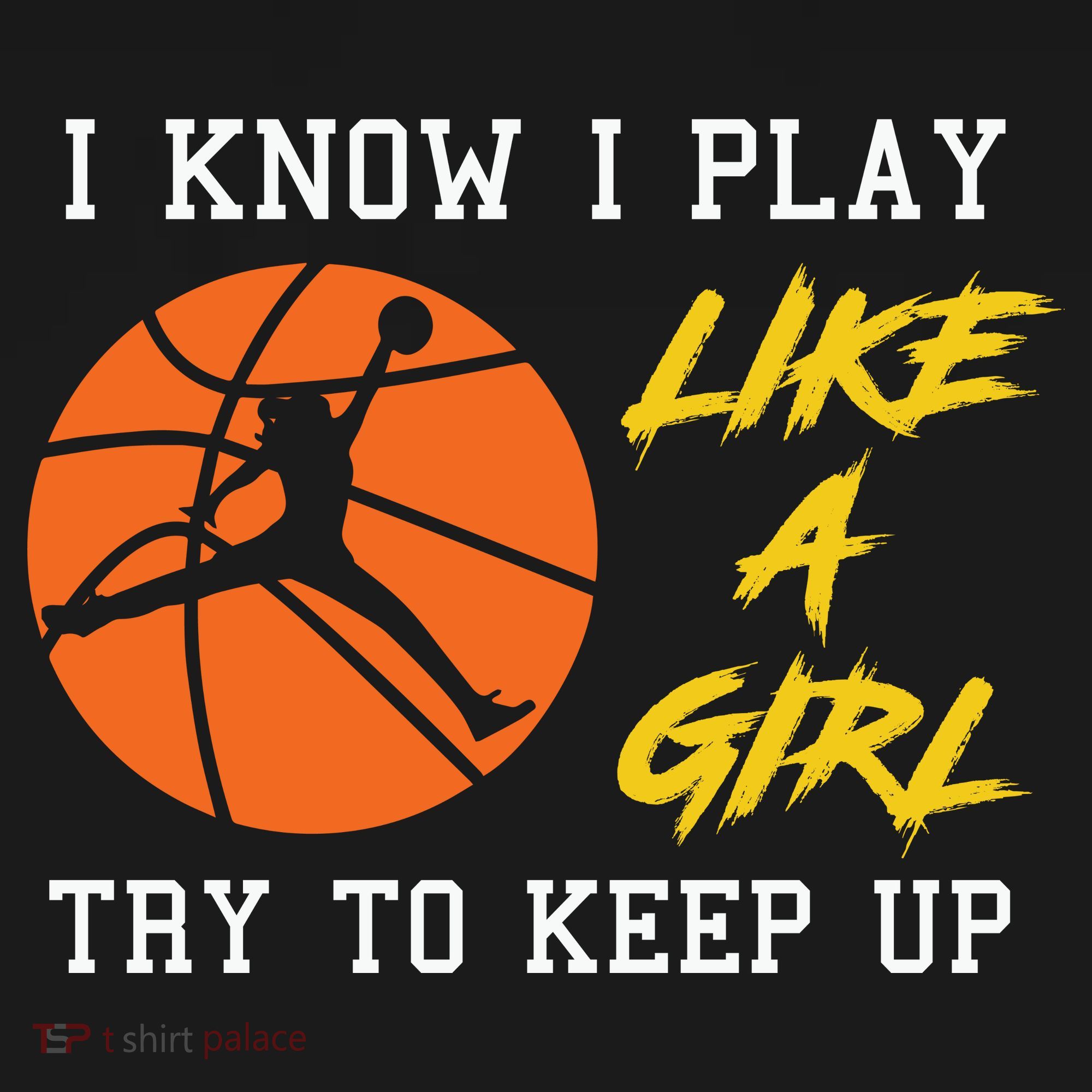 Basketball Girls I Know I Play Like A Girl Try To Keep Up Apron
