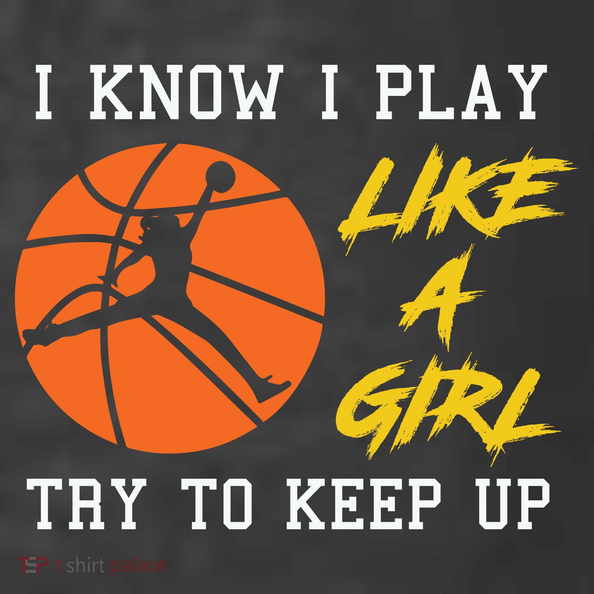 Basketball Girls I Know I Play Like A Girl Try To Keep Up Women's Hoodie