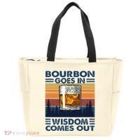 Bourbon Goes In Wisdom Comes Out Bourbon Drinking Lover Tote Bag thumb 0