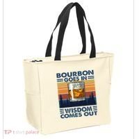 Bourbon Goes In Wisdom Comes Out Bourbon Drinking Lover Tote Bag thumb 2