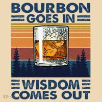 Bourbon Goes In Wisdom Comes Out Bourbon Drinking Lover Tote Bag thumb 4