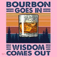 Bourbon Goes In Wisdom Comes Out Bourbon Drinking Lover Coaster thumb 2