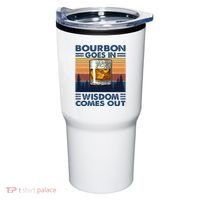 Bourbon Goes In Wisdom Comes Out Bourbon Drinking Lover Tumbler thumb 0