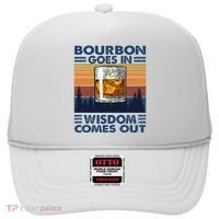 Bourbon Goes In Wisdom Comes Out Bourbon Drinking Lover Hat thumb 0