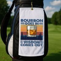 Bourbon Goes In Wisdom Comes Out Bourbon Drinking Lover Golf Towel thumb 2