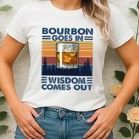 Bourbon Goes In Wisdom Comes Out Bourbon Drinking Lover Women's T-Shirt thumb 2